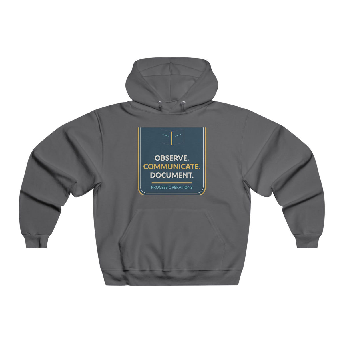 Observe Communicate Document Hooded Sweatshirt