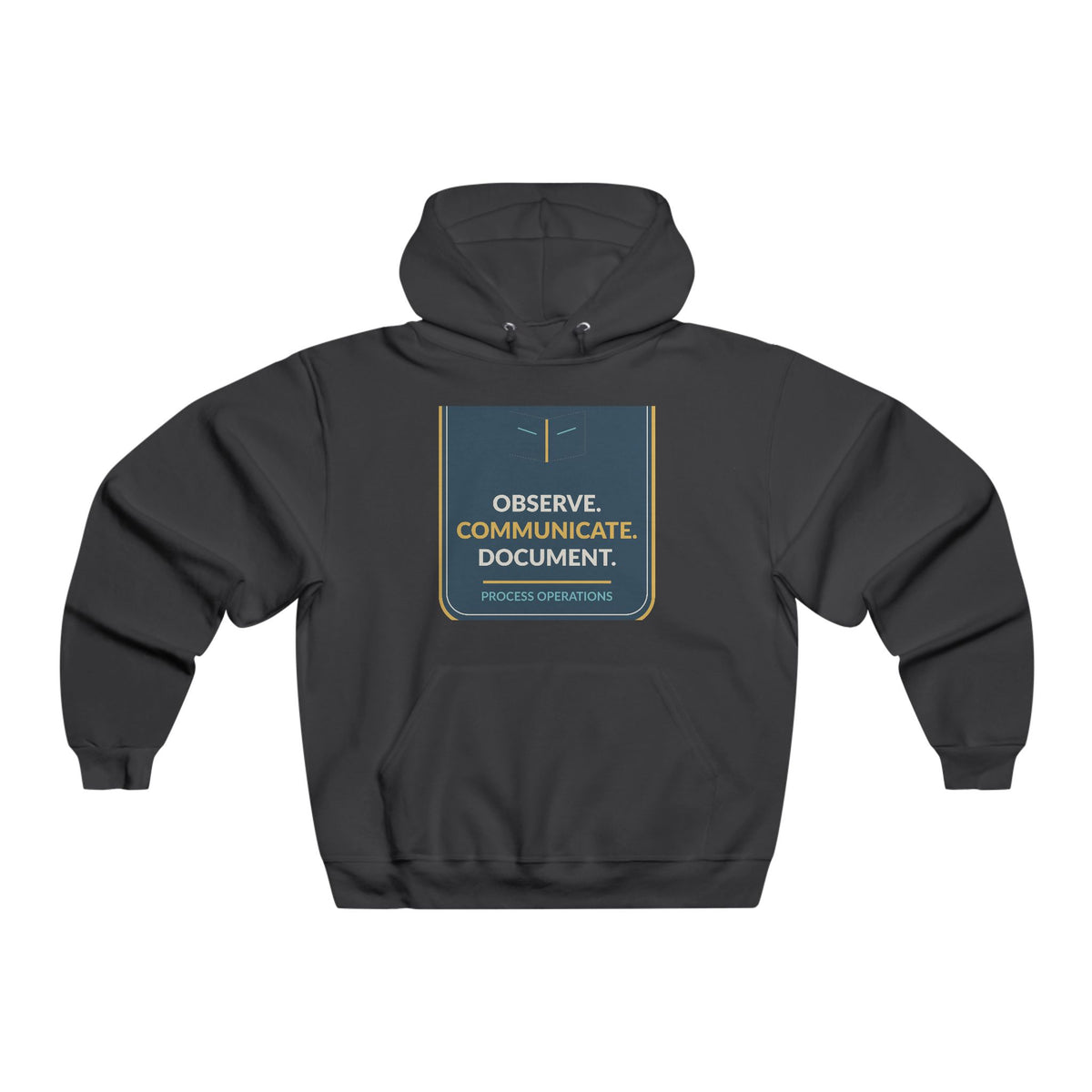 Observe Communicate Document Hooded Sweatshirt