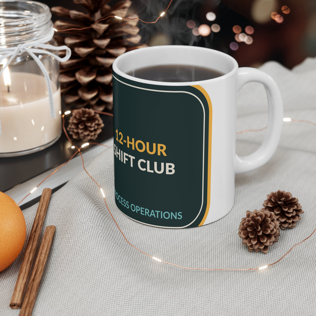 12-Hour Shift Club 11oz Ceramic Mug