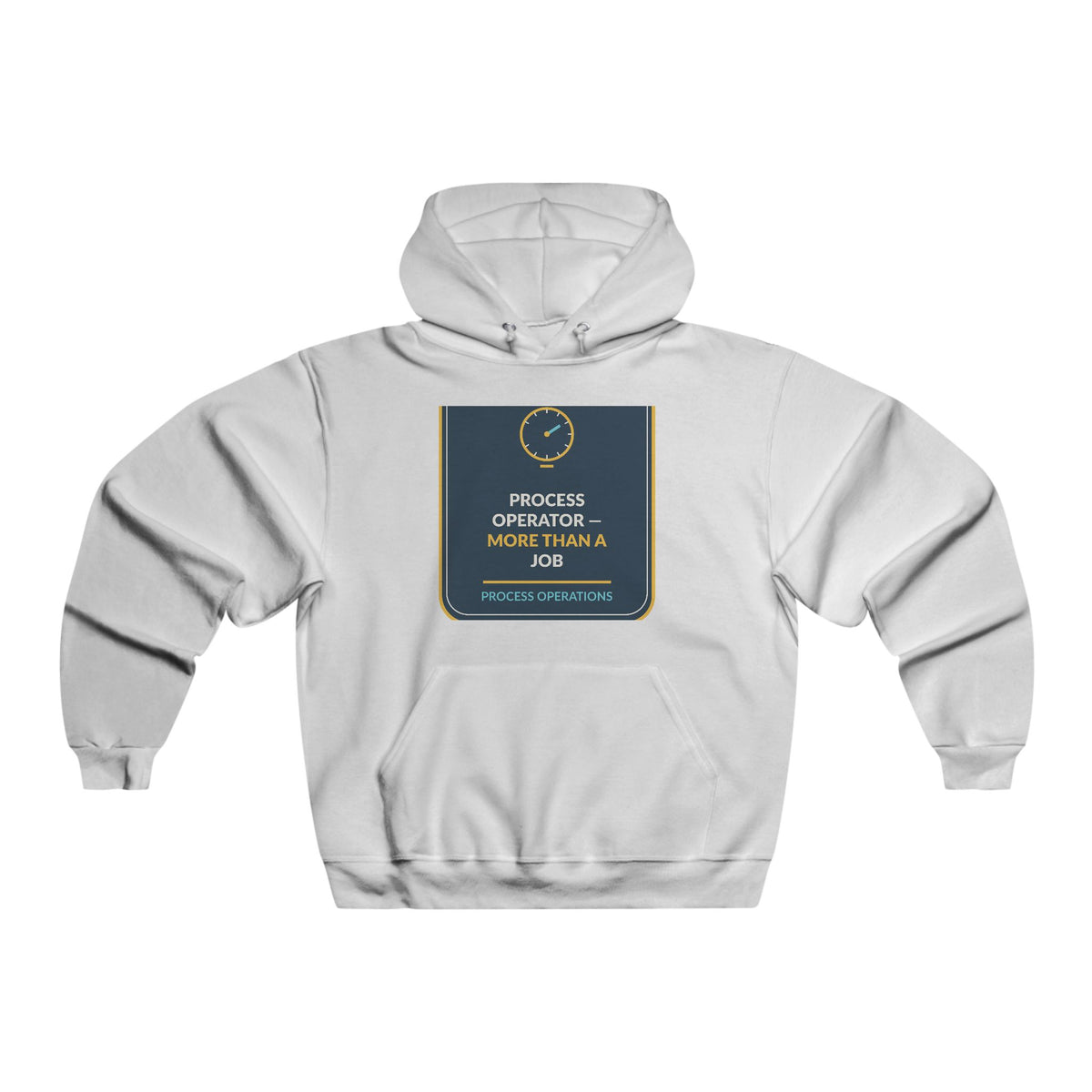 Process Operator More Than A Job Men's Hooded Sweatshirt