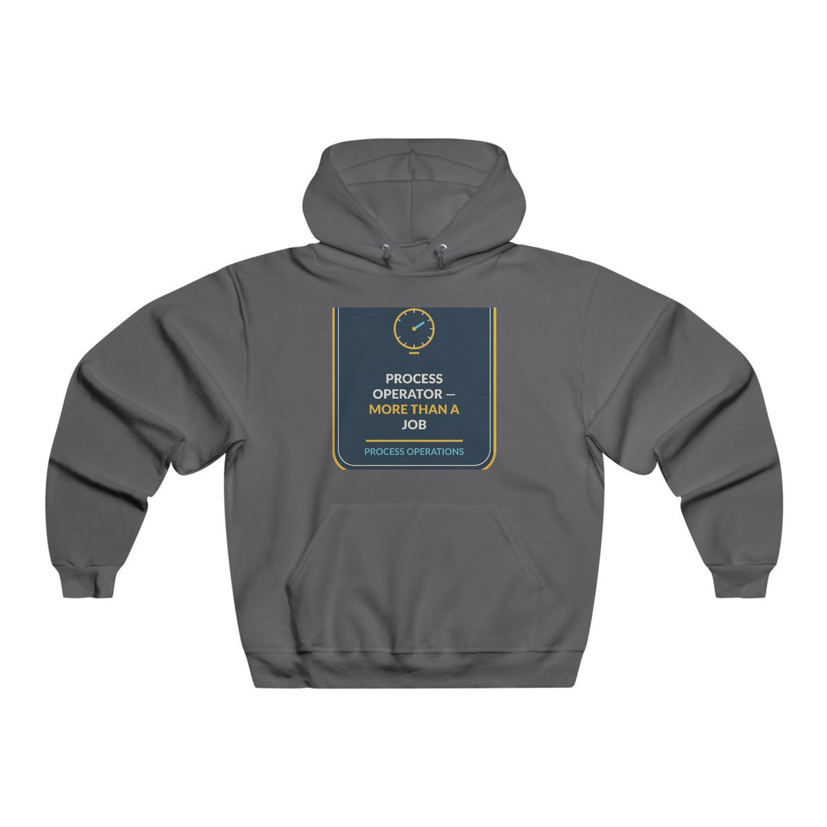 Process Operator More Than A Job Men's Hooded Sweatshirt