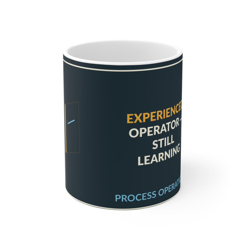 Experienced Operator Still Learning Ceramic Mug