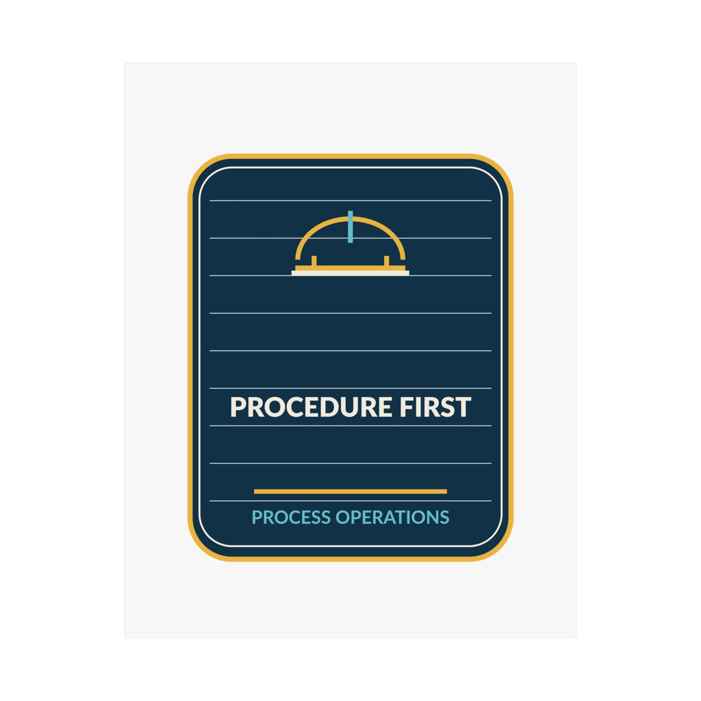 Procedure First Process Operations Poster