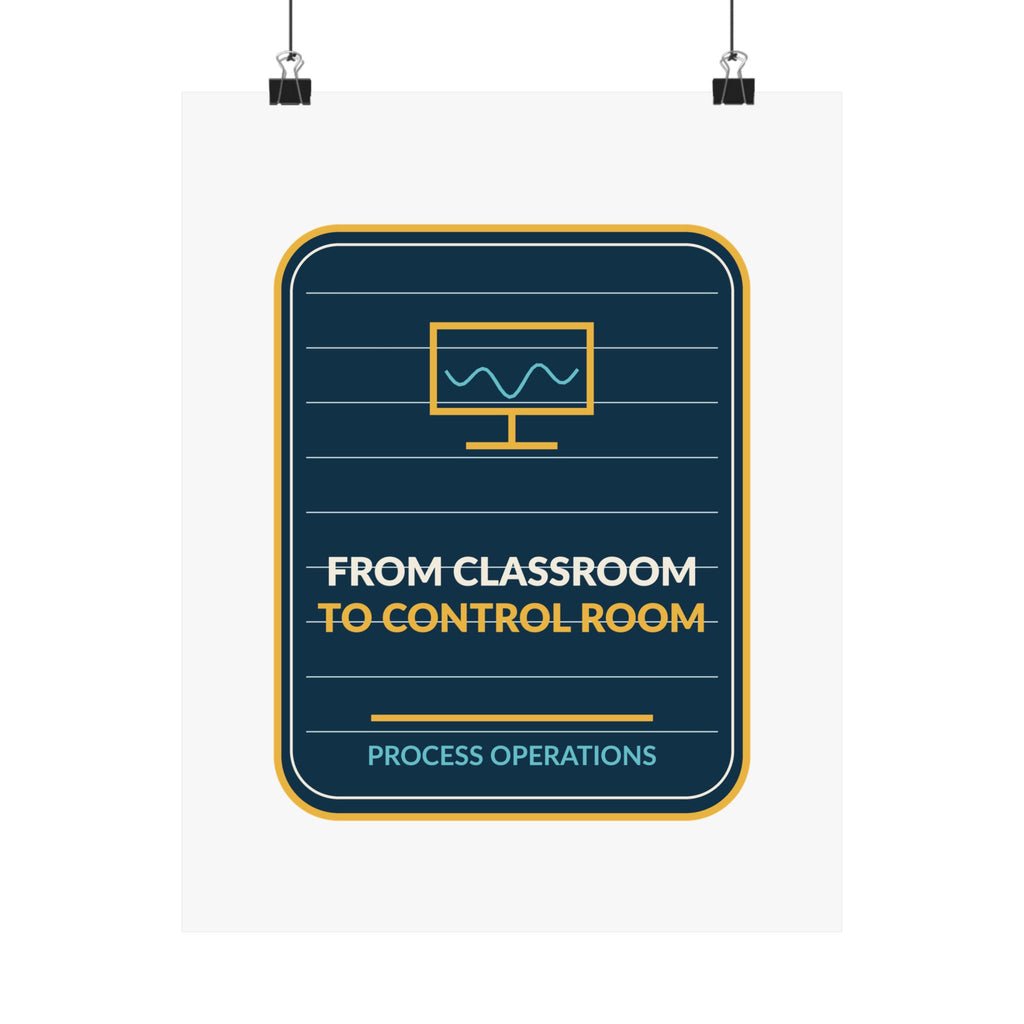 From Classroom To Control Room Poster