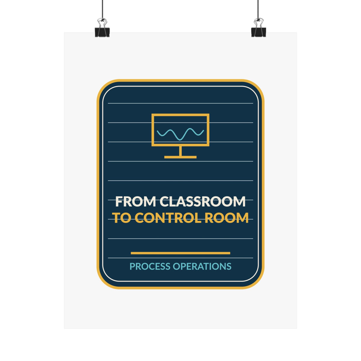From Classroom To Control Room Poster