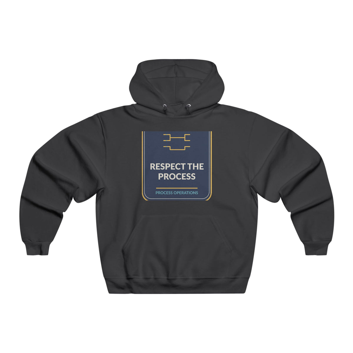 Respect The Process Hooded Sweatshirt