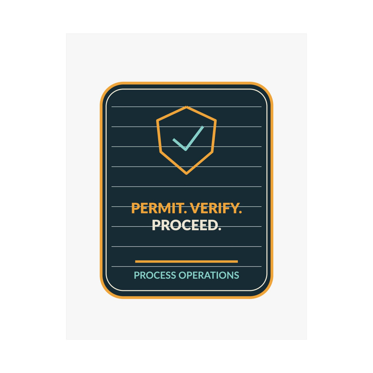 Permit Verify Proceed Poster