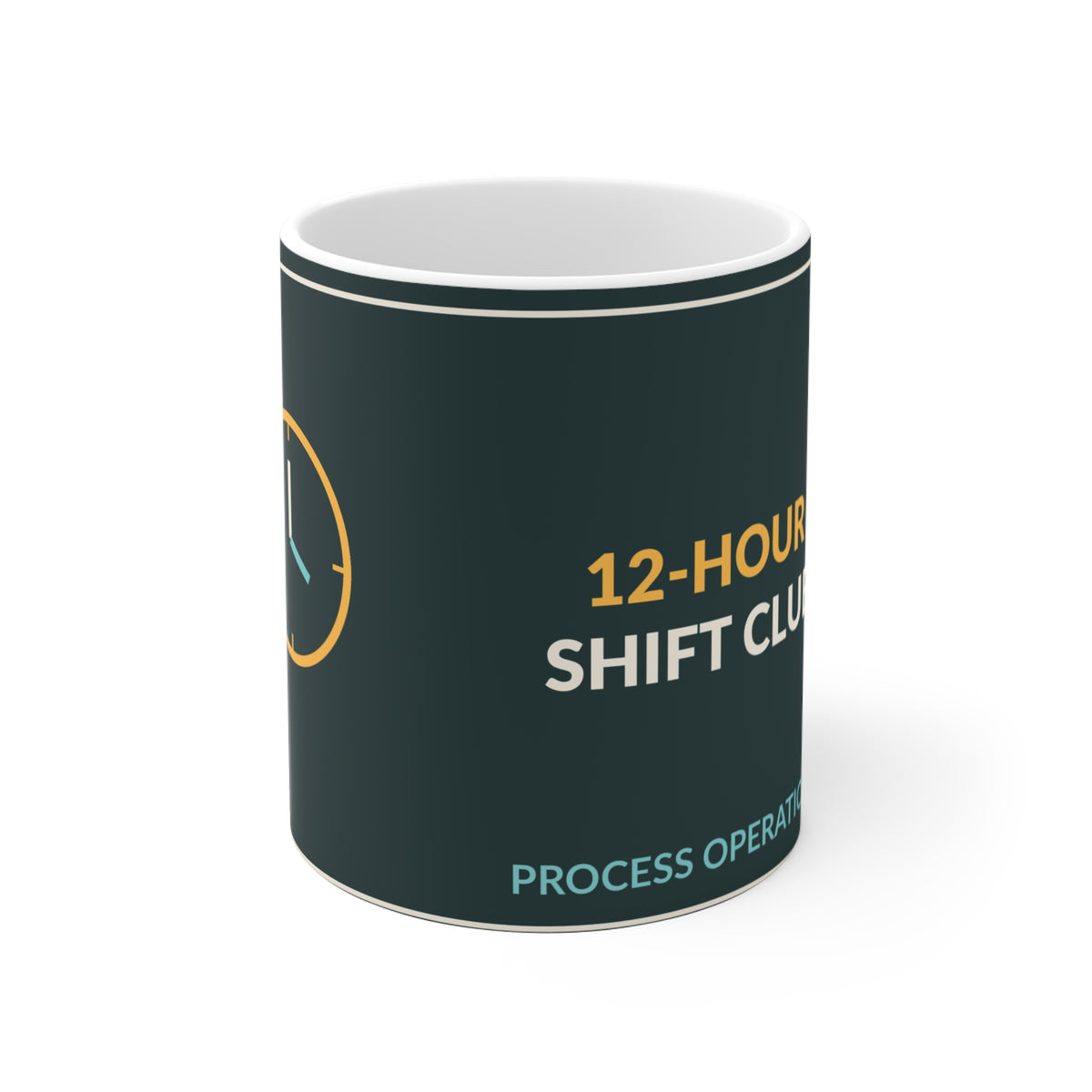 12-Hour Shift Club 11oz Ceramic Mug