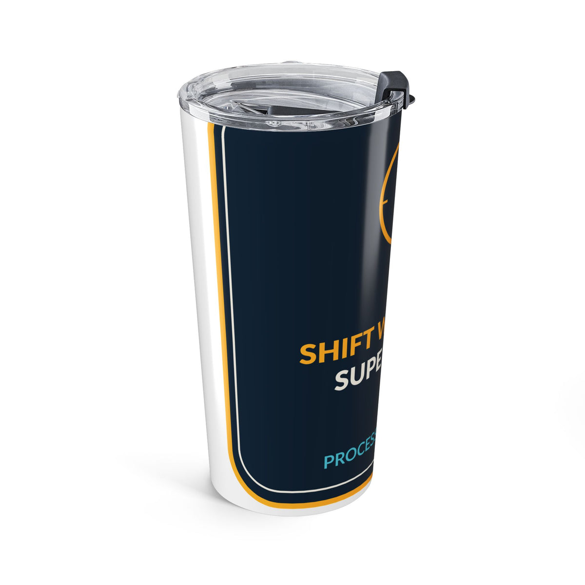 Shift Work Is My Superpower 20oz Tumbler