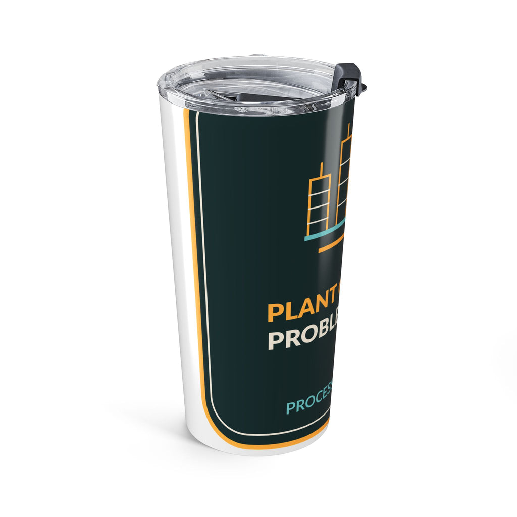 Plant Operator Problem Solver 20oz Tumbler