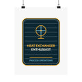 Heat Exchanger Enthusiast Vertical Poster