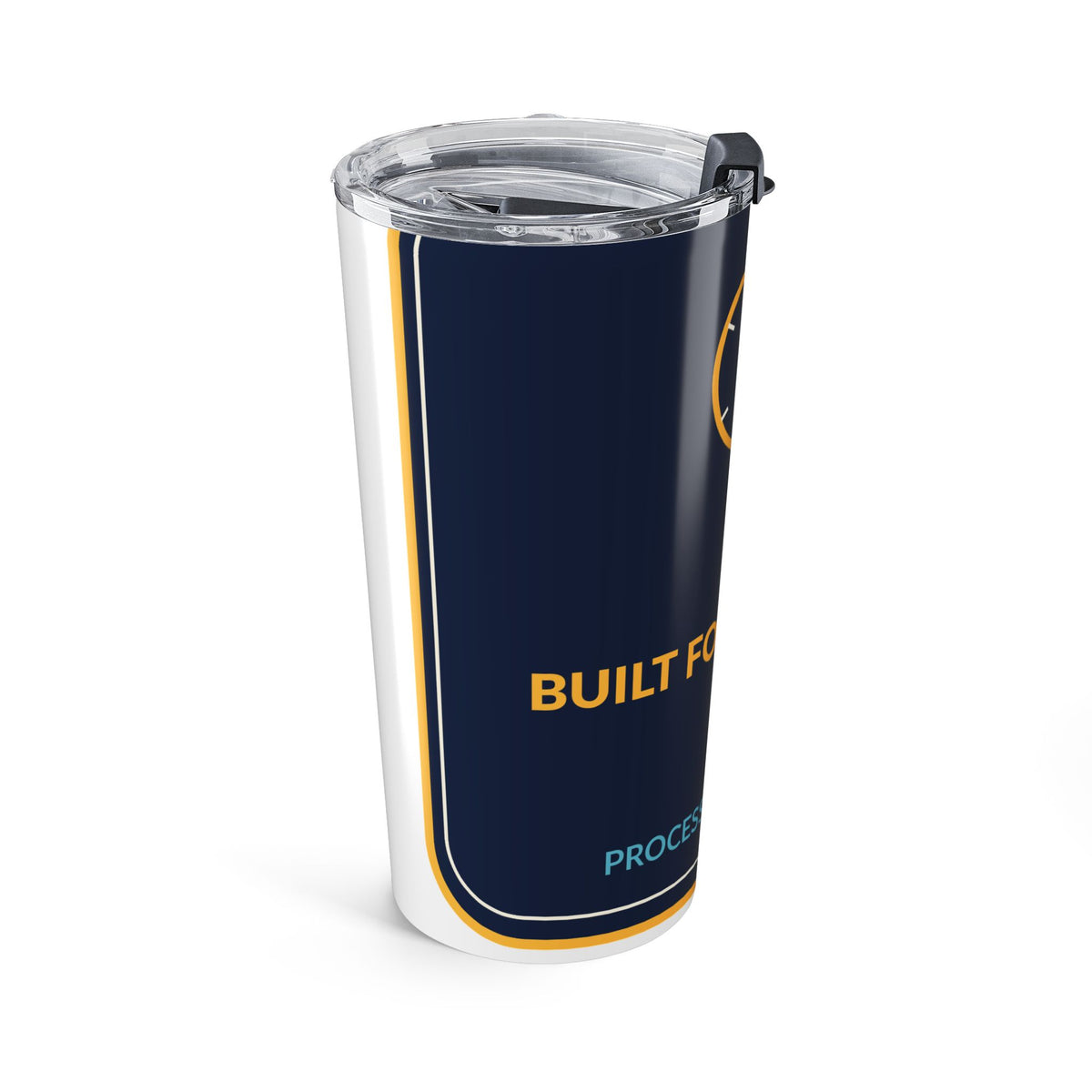 Built For The Shift 20oz Tumbler