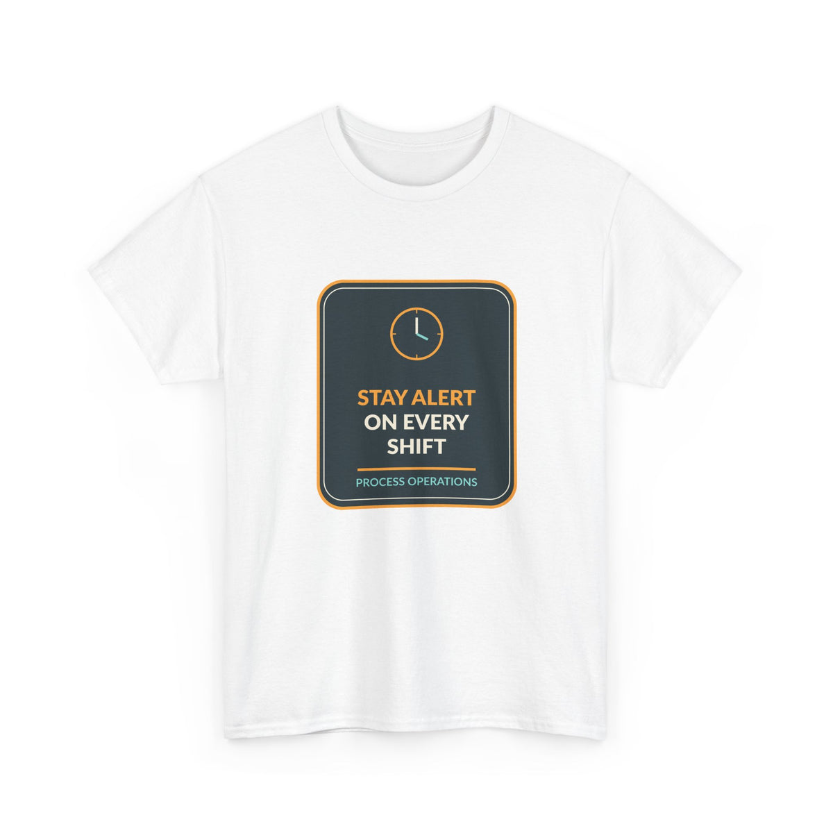 Stay Alert On Every Shift Unisex T-Shirt