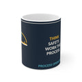 Think Safety Work The Process Ceramic Mug