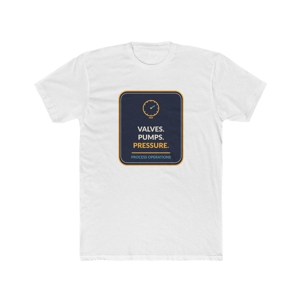 Pressure Gauge Process Operations Unisex T-Shirt