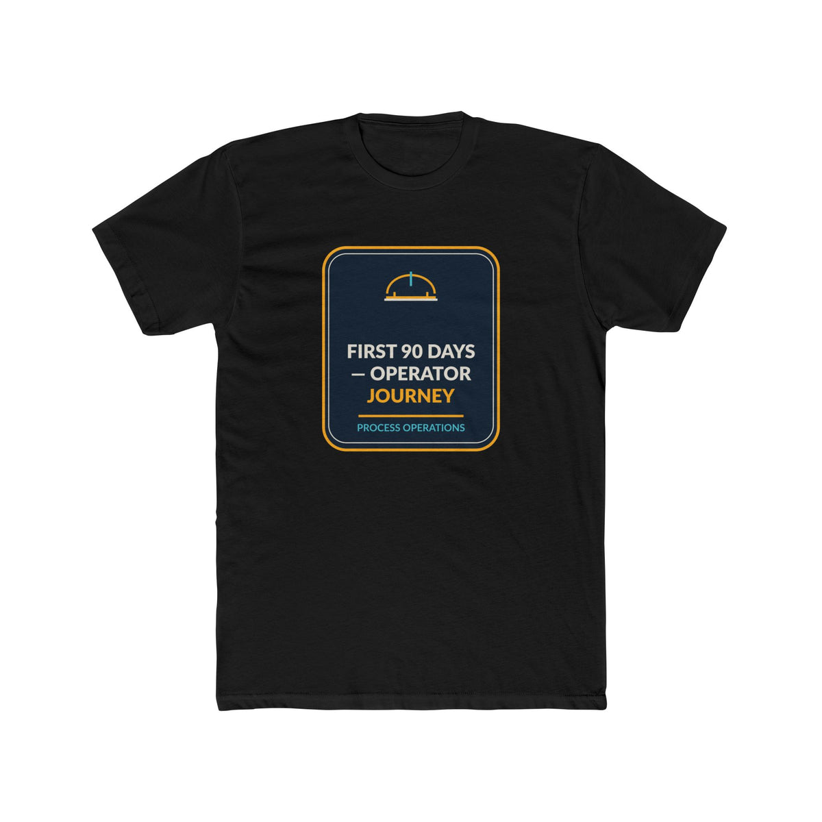 First 90 Days Operator Journey Unisex Tee
