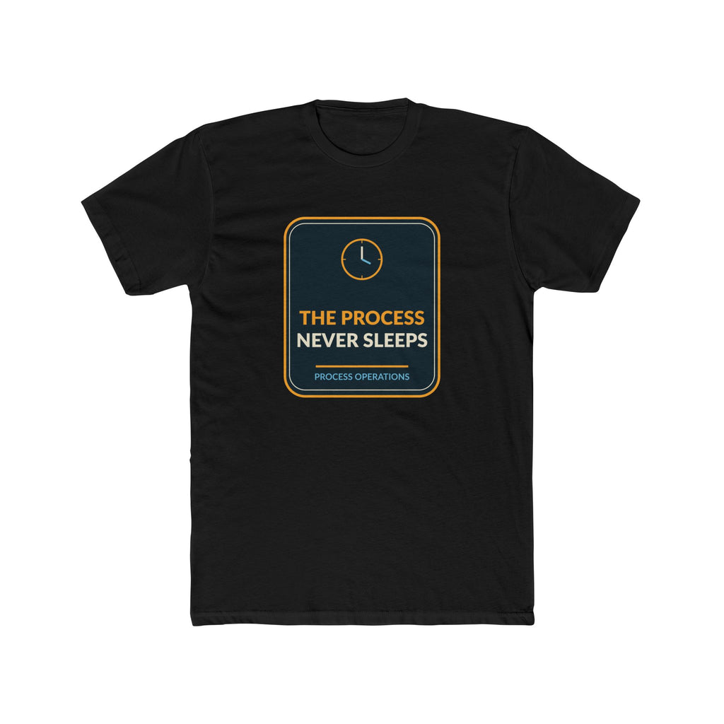 The Process Never Sleeps T-Shirt