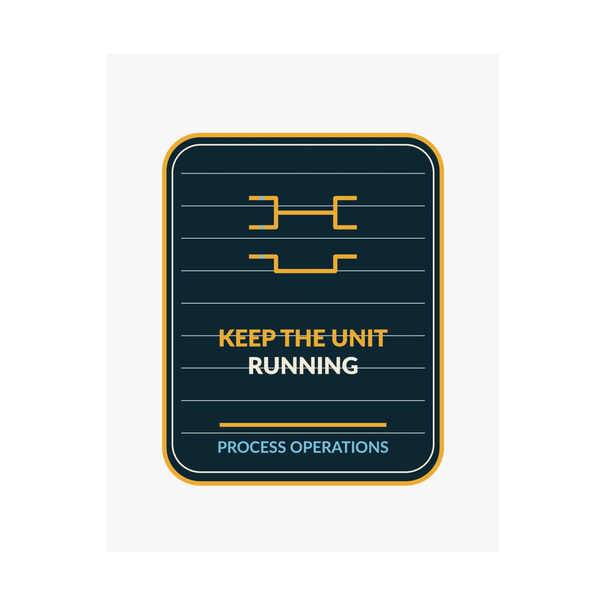 Keep The Unit Running Poster