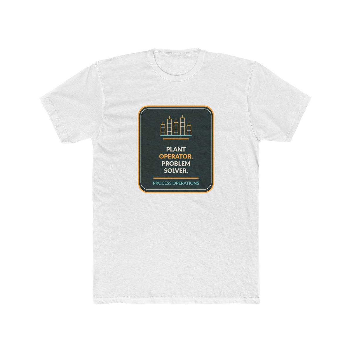 Plant Operator Problem Solver Unisex T-Shirt