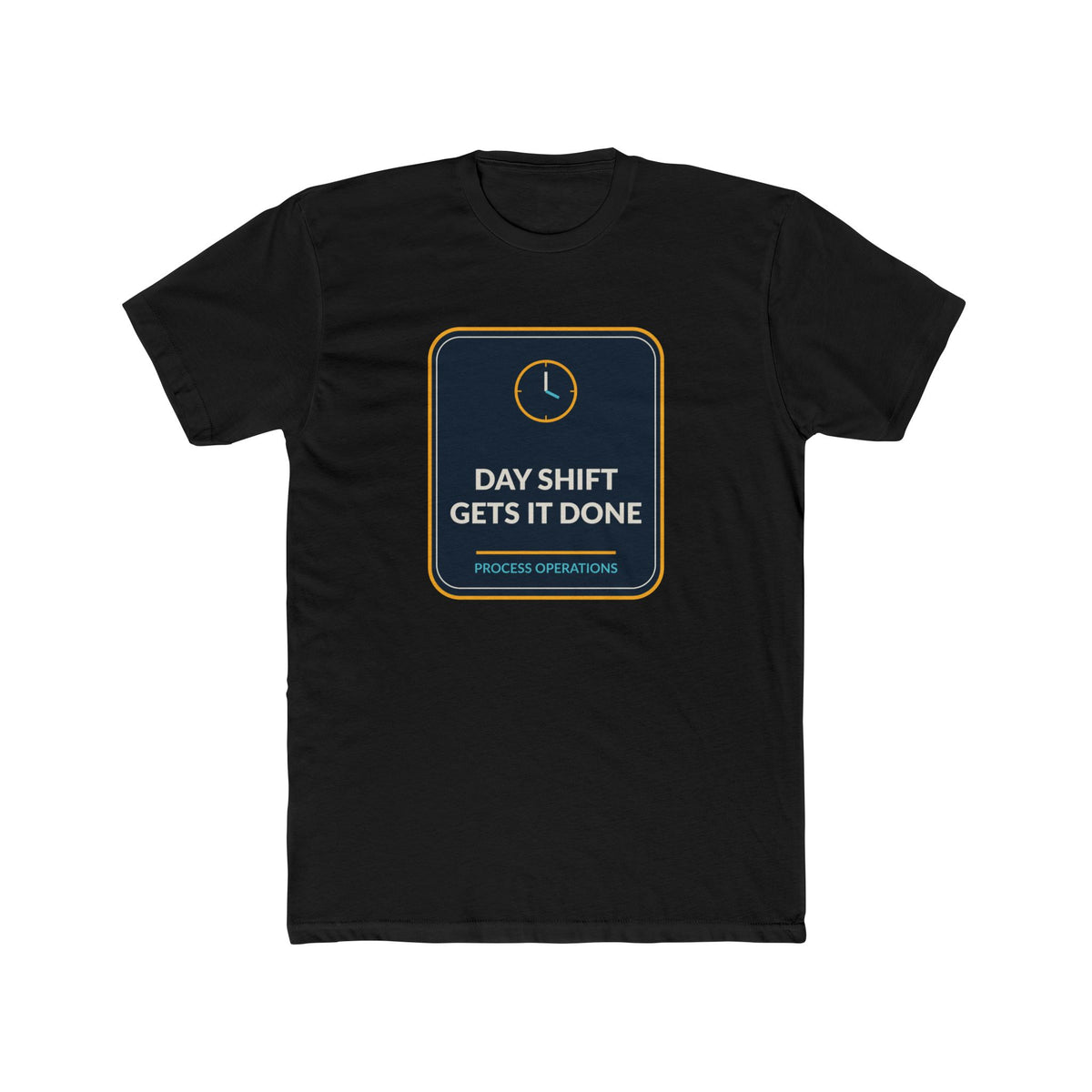 Day Shift Gets It Done Unisex Tee