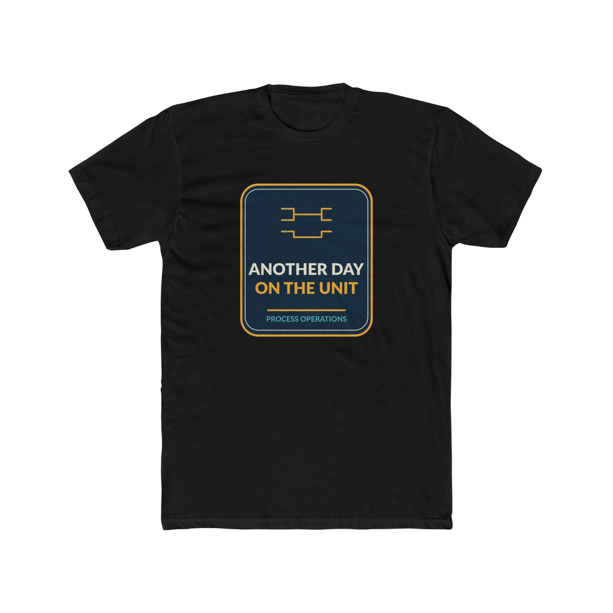 Another Day On The Unit Process Operations Unisex Tee