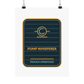 Pump Whisperer Process Operations Poster
