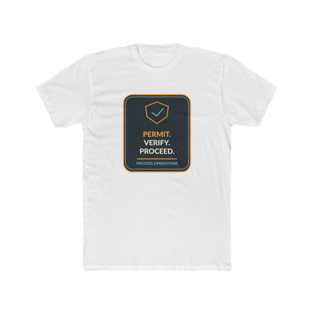 Permit Verify Proceed Shield Unisex Tee