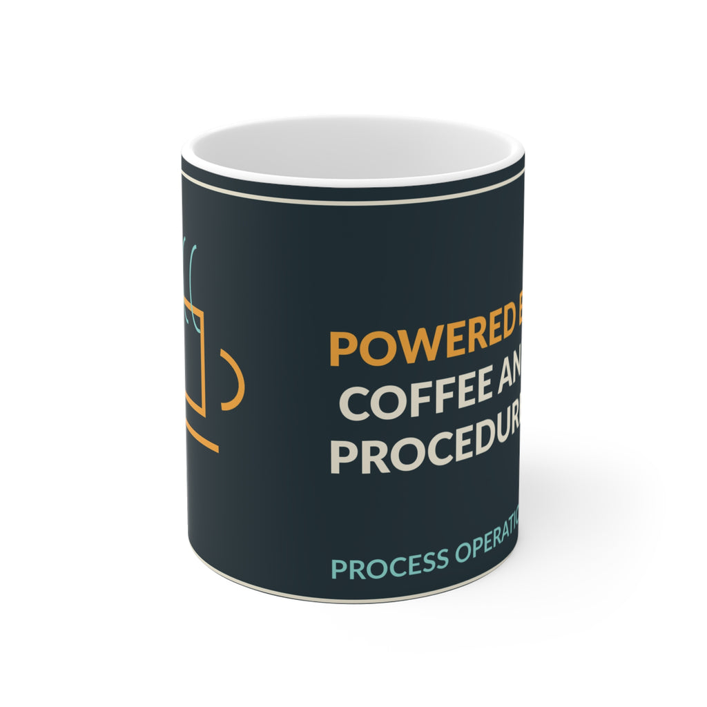 Powered By Coffee And Procedures Ceramic Mug