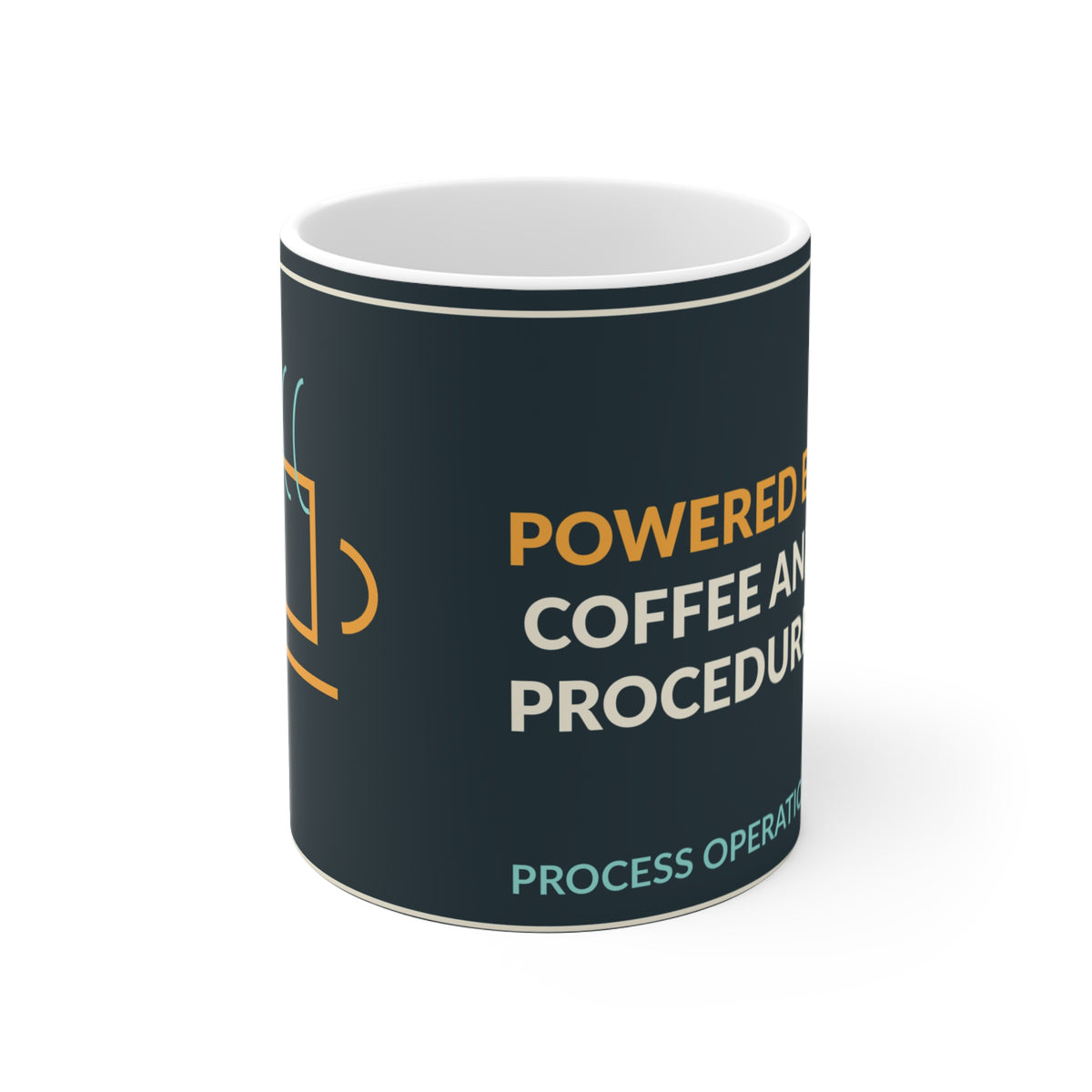Powered By Coffee And Procedures Ceramic Mug