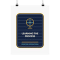 Learning The Process Vertical Poster