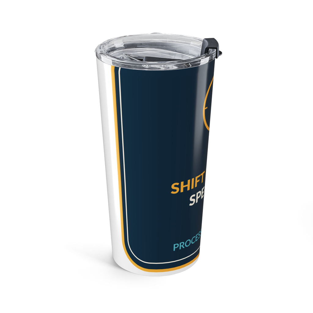 Shift Handoff Specialist 20oz Tumbler