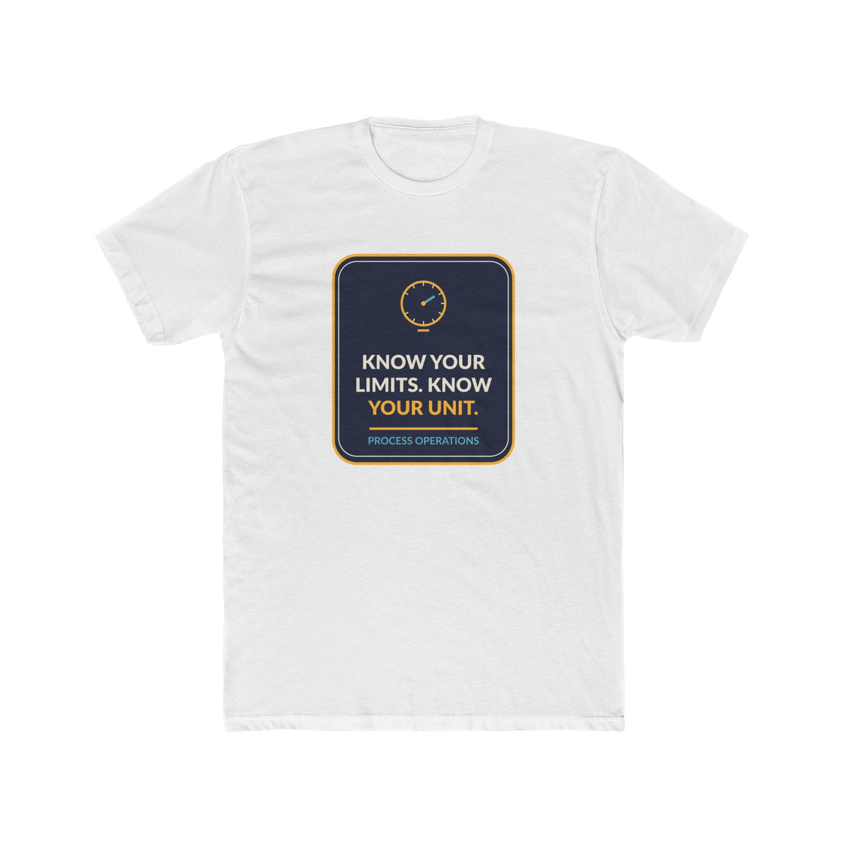 Know Your Limits Know Your Unit Unisex T-Shirt