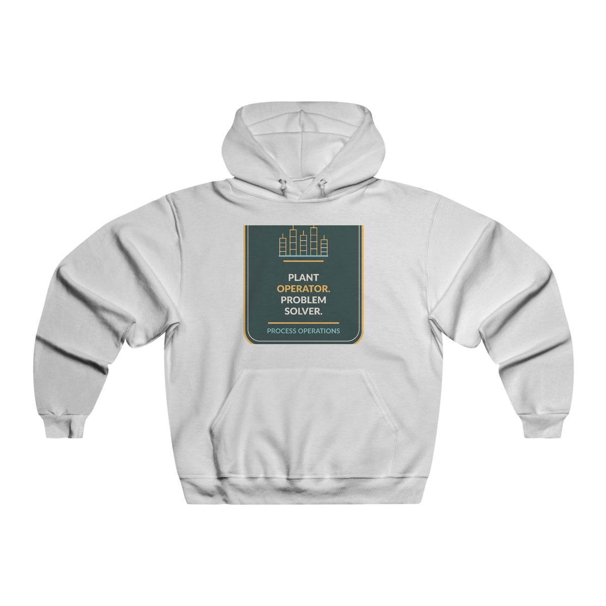 Plant Operator Problem Solver Hooded Sweatshirt