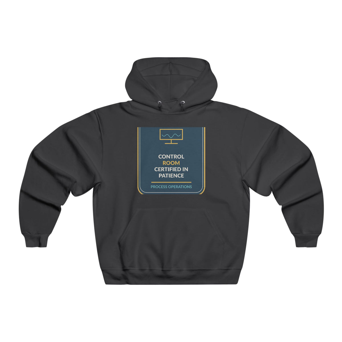 Control Room Certified In Patience Hooded Sweatshirt