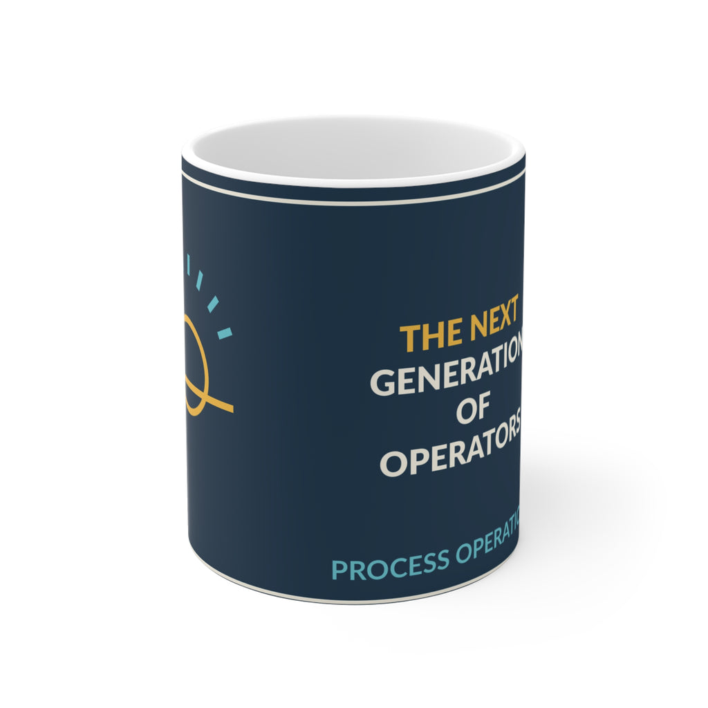 The Next Generation Of Operators Ceramic Mug