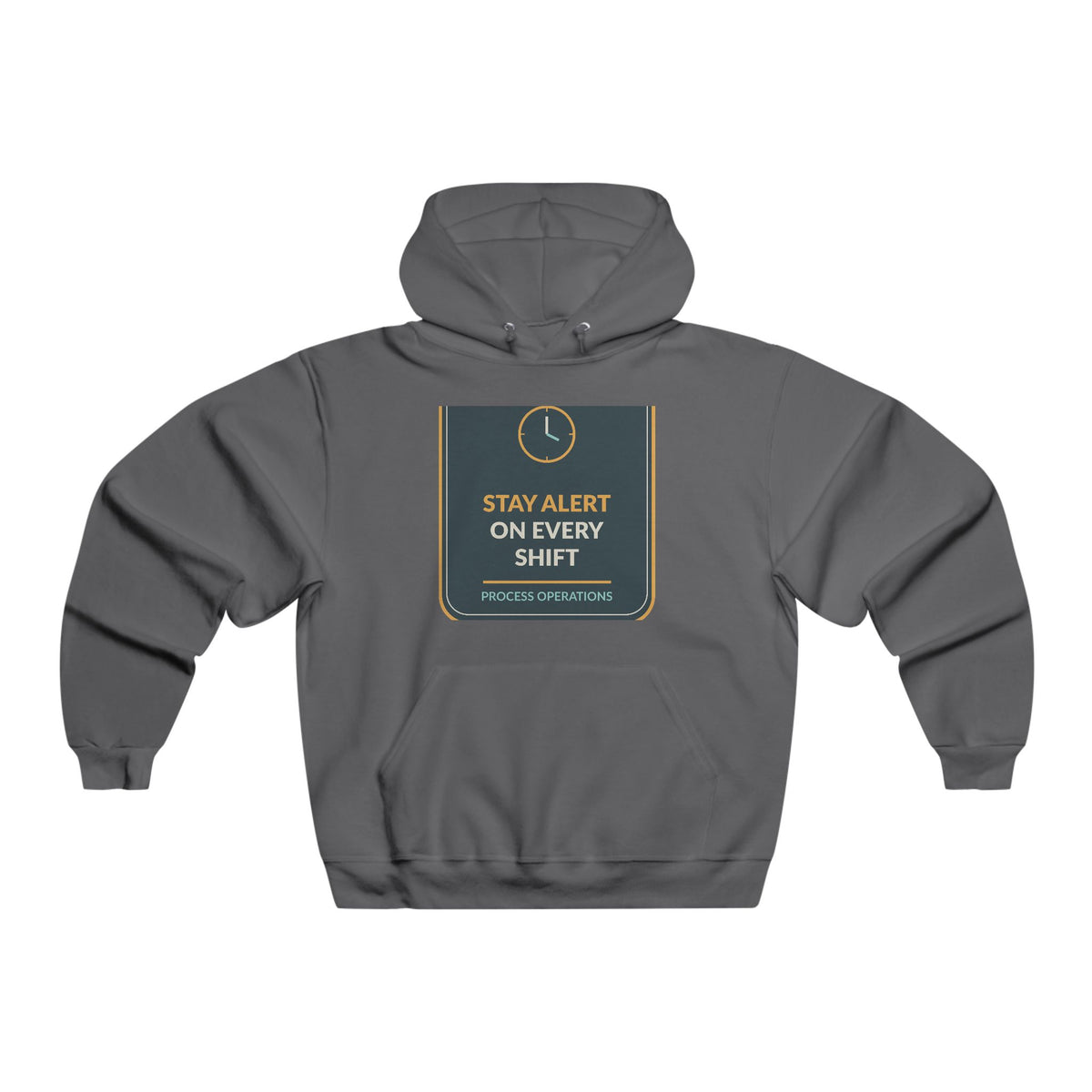 Stay Alert On Every Shift Hooded Sweatshirt