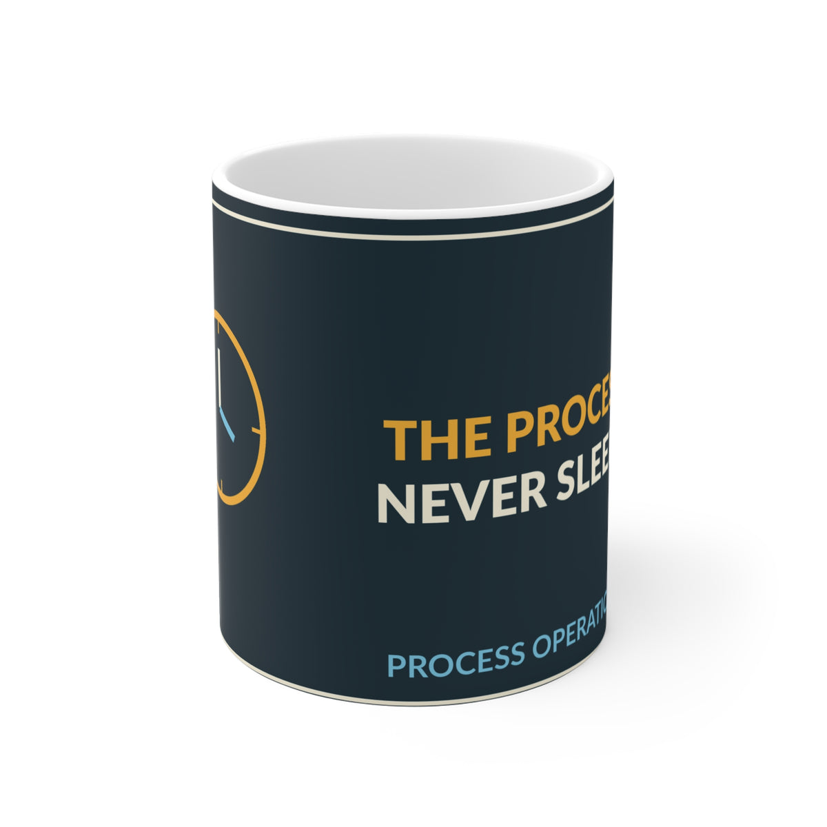 The Process Never Sleeps Ceramic Mug