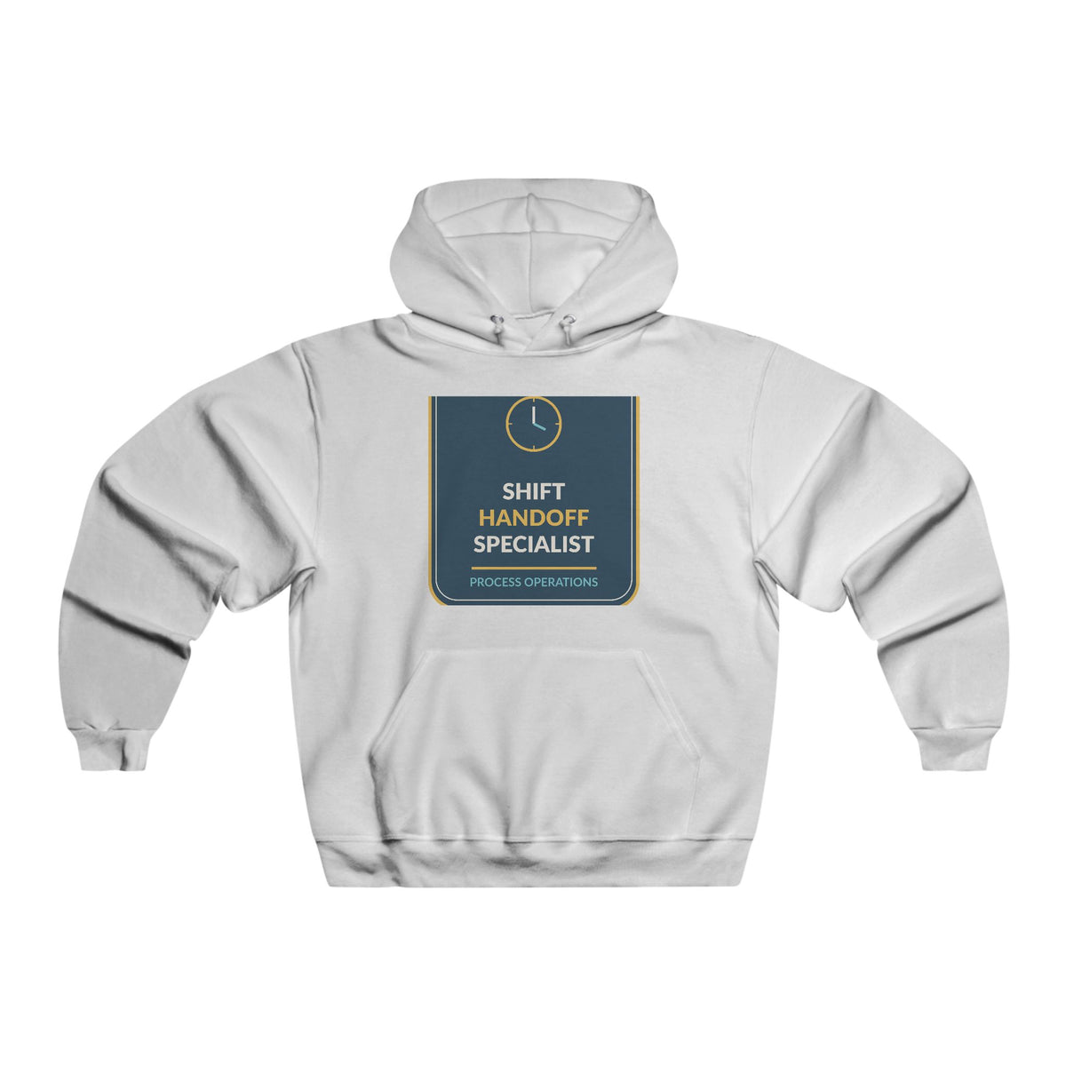 Shift Handoff Specialist Hooded Sweatshirt