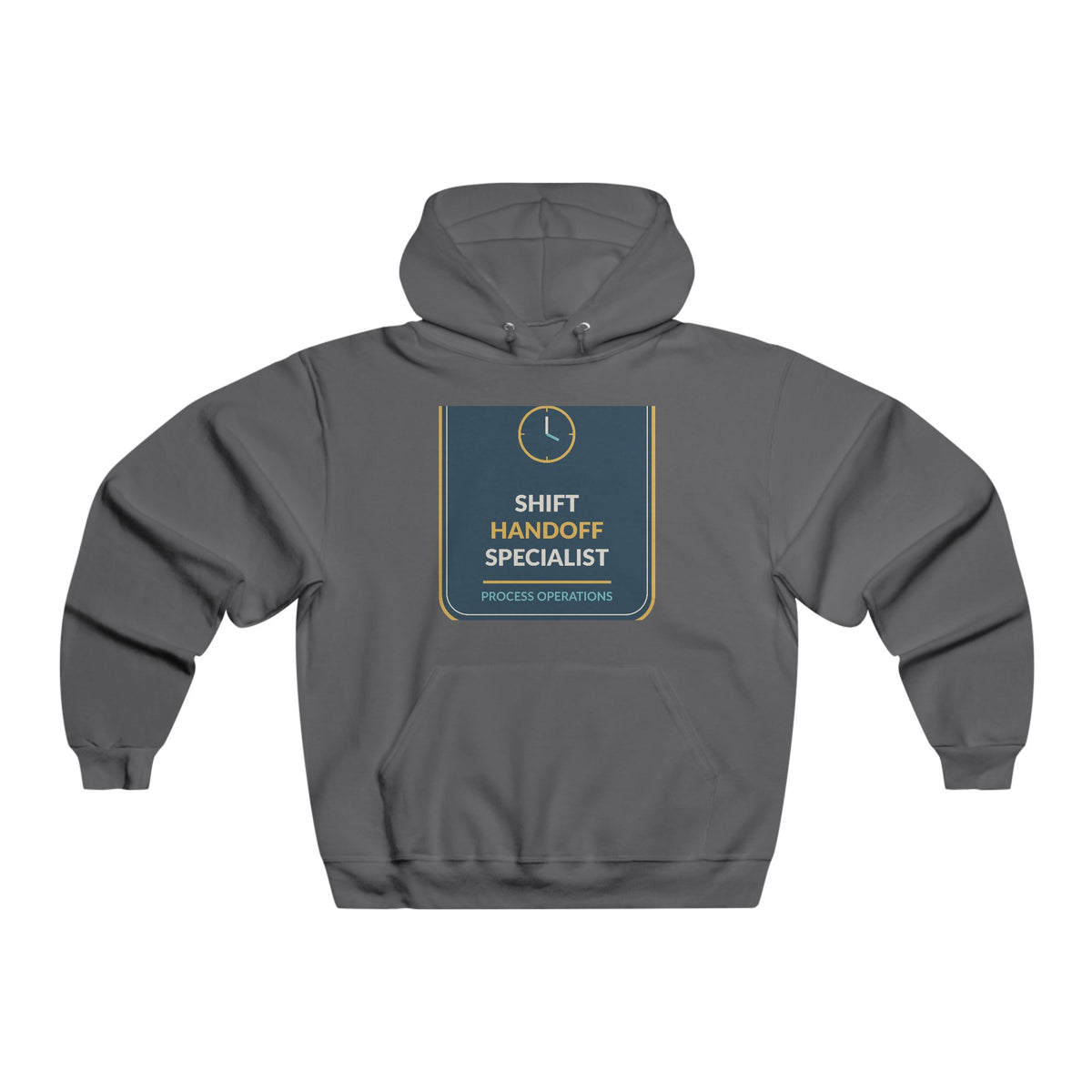 Shift Handoff Specialist Hooded Sweatshirt
