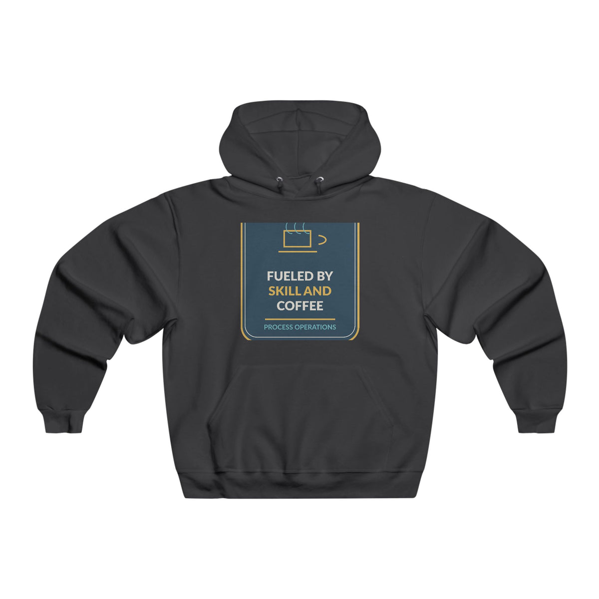 Fueled By Skill And Coffee Men's Hooded Sweatshirt