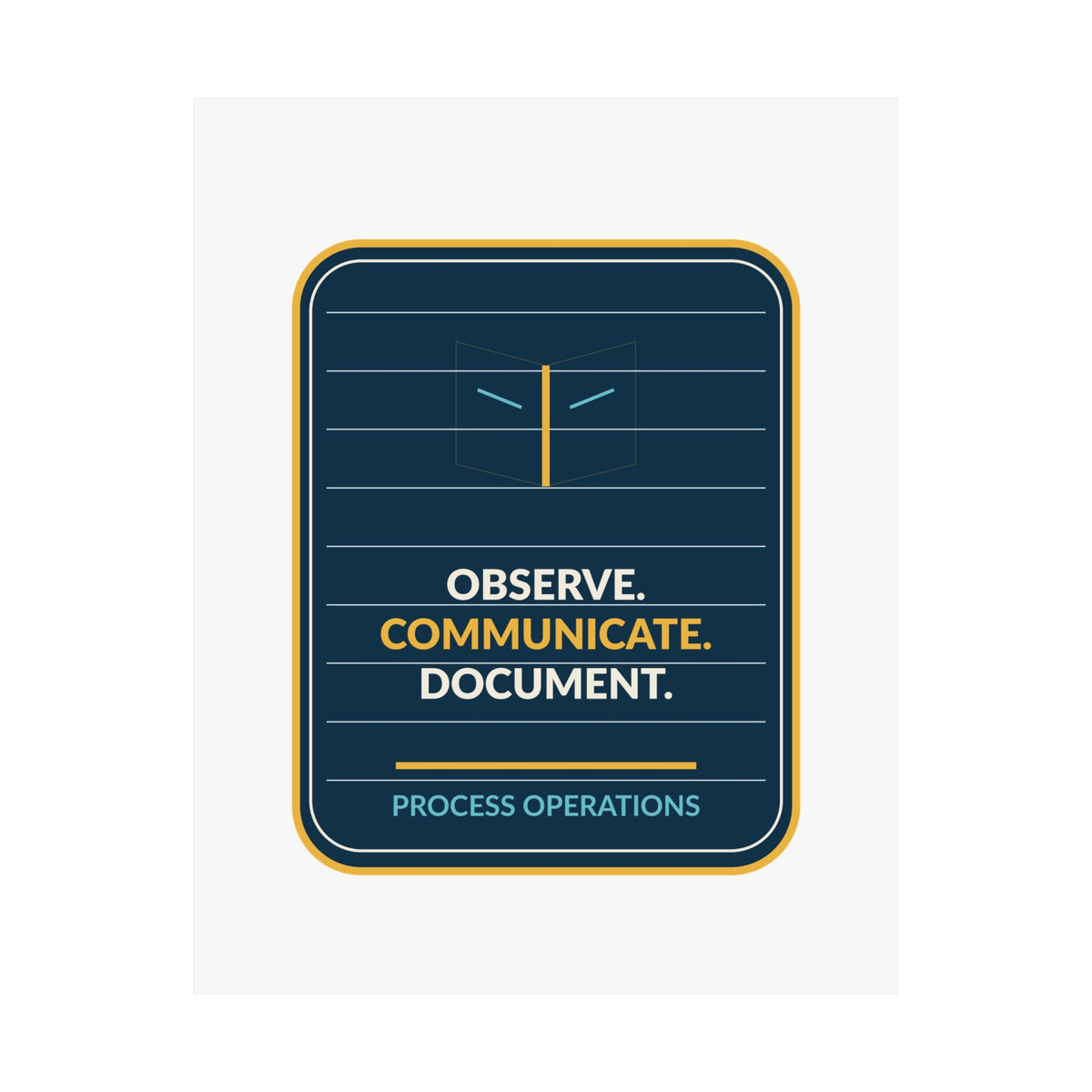 Observe Communicate Document Poster