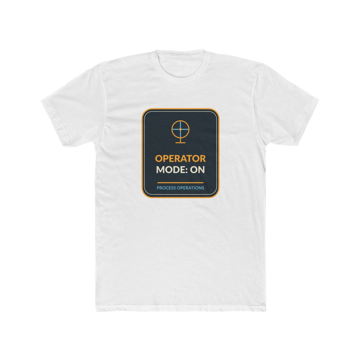 Operator Mode: On Unisex Tee