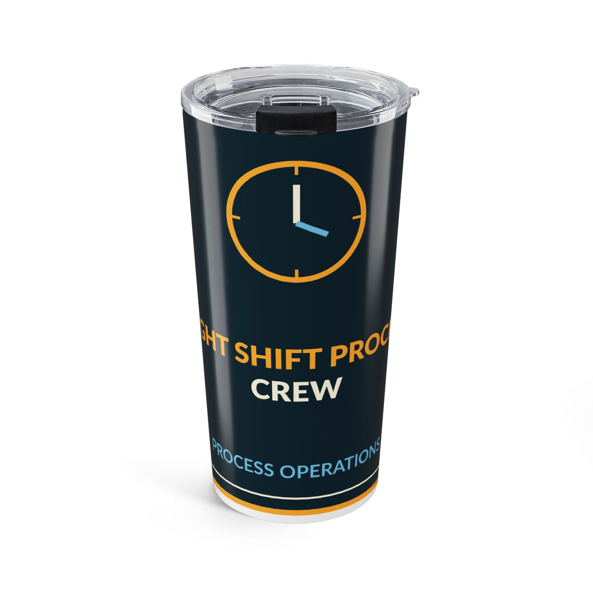 Night Shift Process Crew 20oz Tumbler