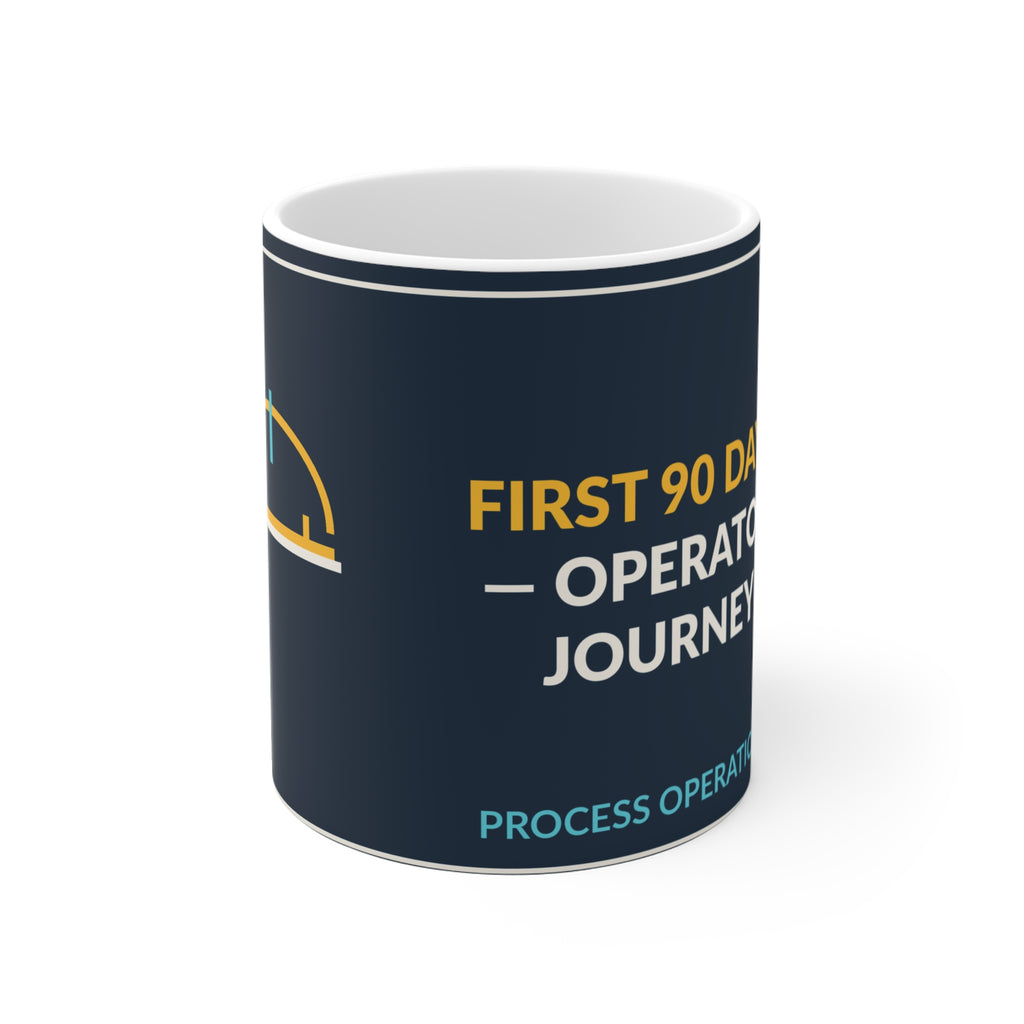 First 90 Days Operator Journey Mug