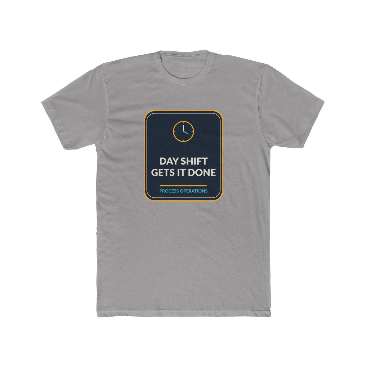 Day Shift Gets It Done Unisex Tee