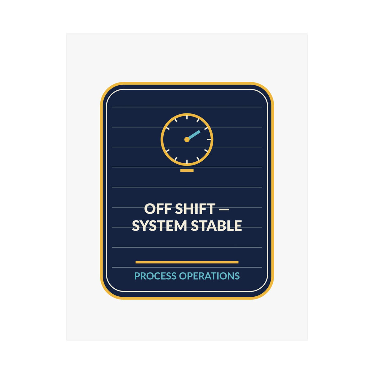 Off Shift System Stable Vertical Poster