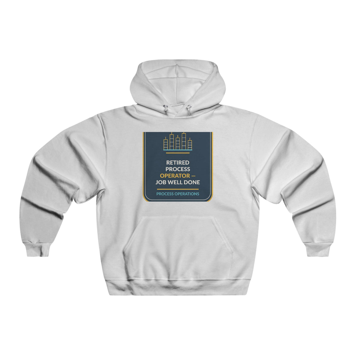 Retired Process Operator Hooded Sweatshirt