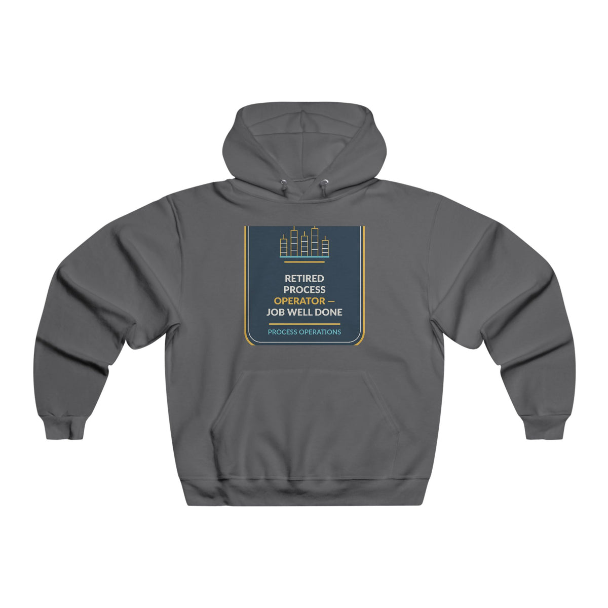 Retired Process Operator Hooded Sweatshirt