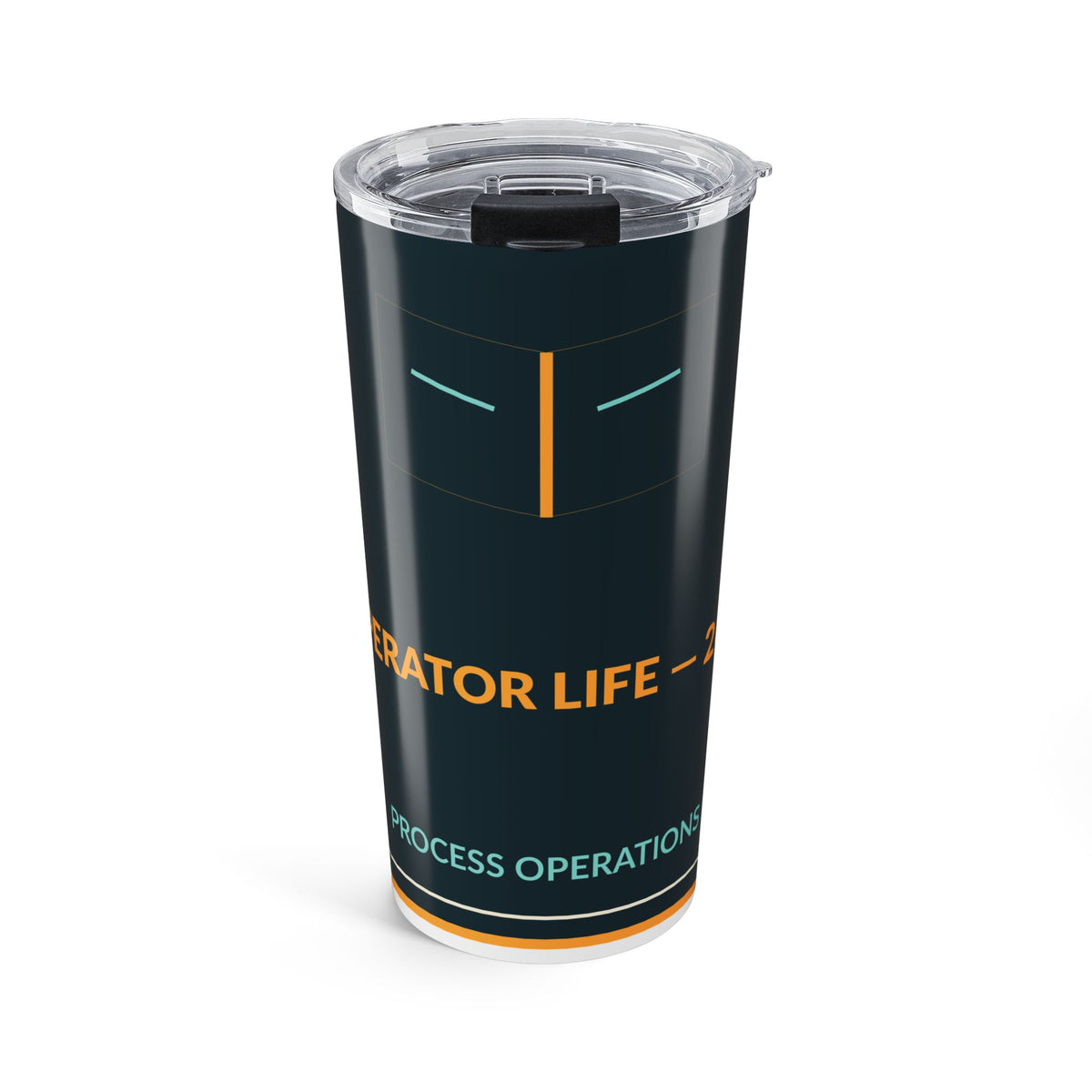 Operator Life - 24/7 Process Operations 20oz Tumbler