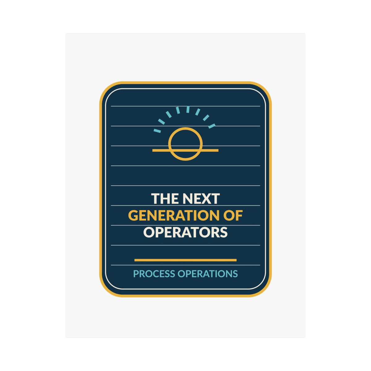 The Next Generation Of Operators Poster